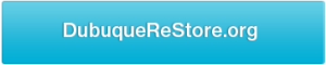 Go To Dubuque ReStore Website